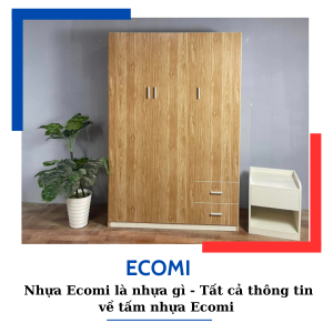 Nhựa Ecomi là nhựa gì - Tất cả thông tin về tấm nhựa Ecomi